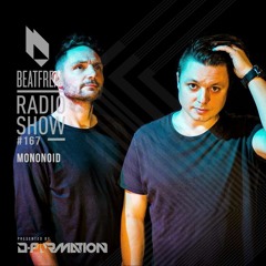 Beatfreak Radio Show By D-Formation #167 | Mononoid