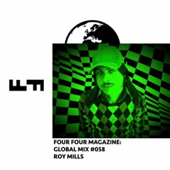 Four Four Global Mix 058 - Roy Mills