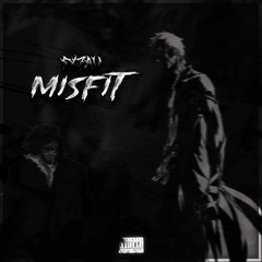 Misfit [Prod By BTGrin]