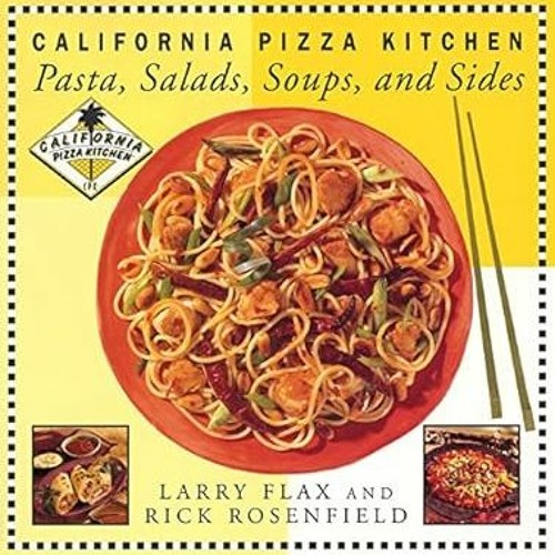 California Pizza Kitchen Pasta Salads