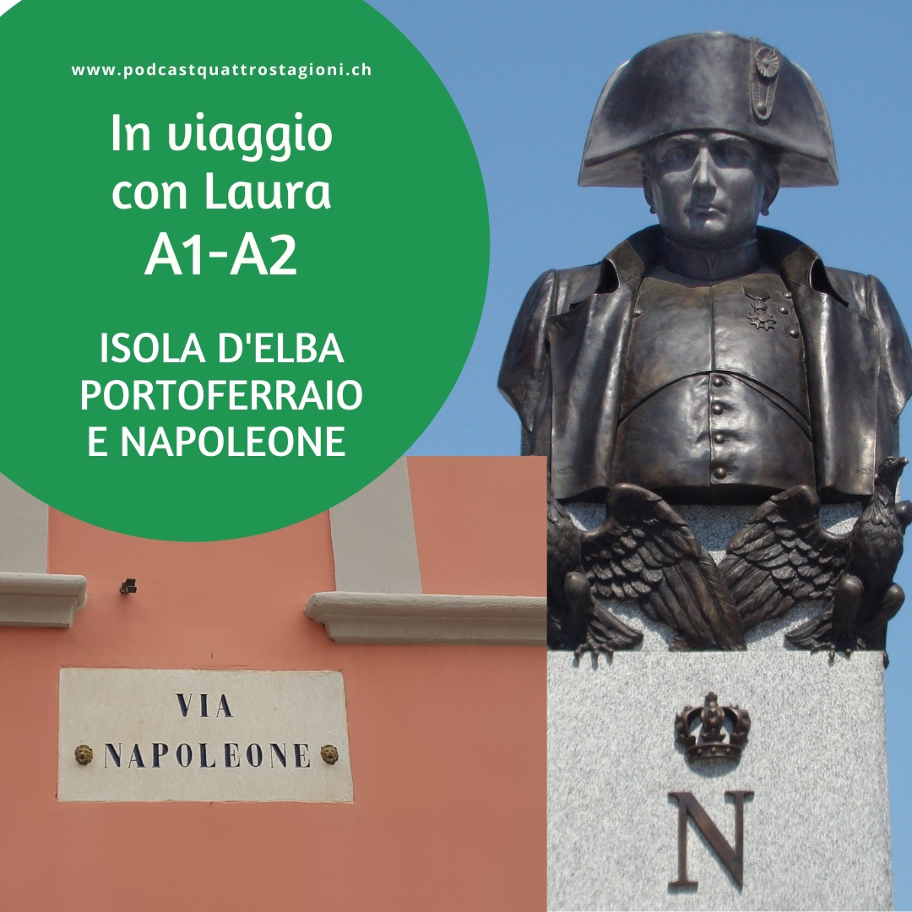 In viaggio 24 - L'Elba e Napoleone (22.7.2021)