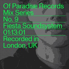 OP Mix 09 - Fiesta Soundsystem