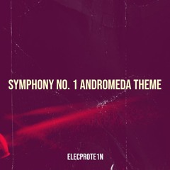 Symphony No. 1 Andromeda Theme