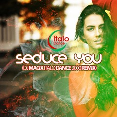 Enrico - Seduce You (Dj Magix Italo Dance 2000 Remix)