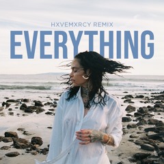 Kehlani - Everything (hxvemxrcy remix)