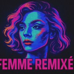 Femme remixée