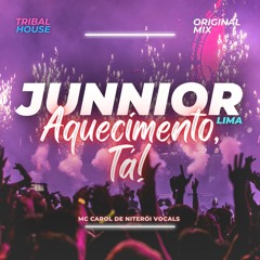 Junnior Lima - Aquecimento, Tá (Original Mix)