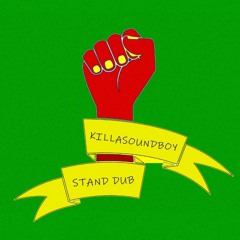 STAND DUB - (Future Dub / Dub Reggae)