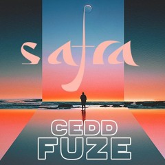 Safra Sounds | Cedd FUZE