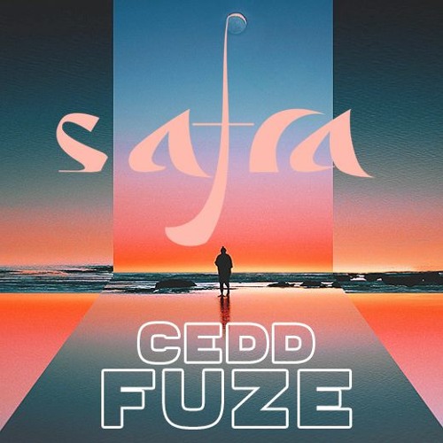 Safra Sounds | Cedd FUZE