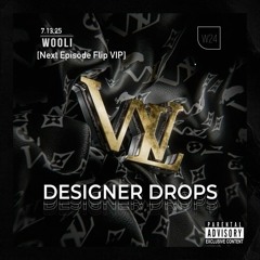 Next Episode (WOOLI FLIP VIP)