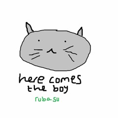 here comes the boy (tiktok remix)