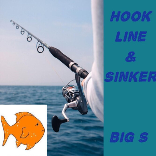 Stream Hook, Line and Sinker by Sam! :)