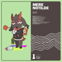 Mere Notilde - Haru's Mix