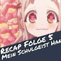 Recap Folge 5 "Mein Schulgeist Hanako" | Otaku Explorer