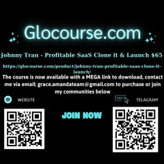 [Glocourse.com] Johnny Tran - Profitable SaaS Clone it & Launch
