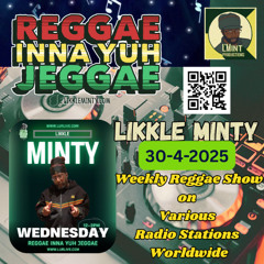 Reggae Inna Yuh Jeggae 30-4-2025, weekly Reggae show on various stations