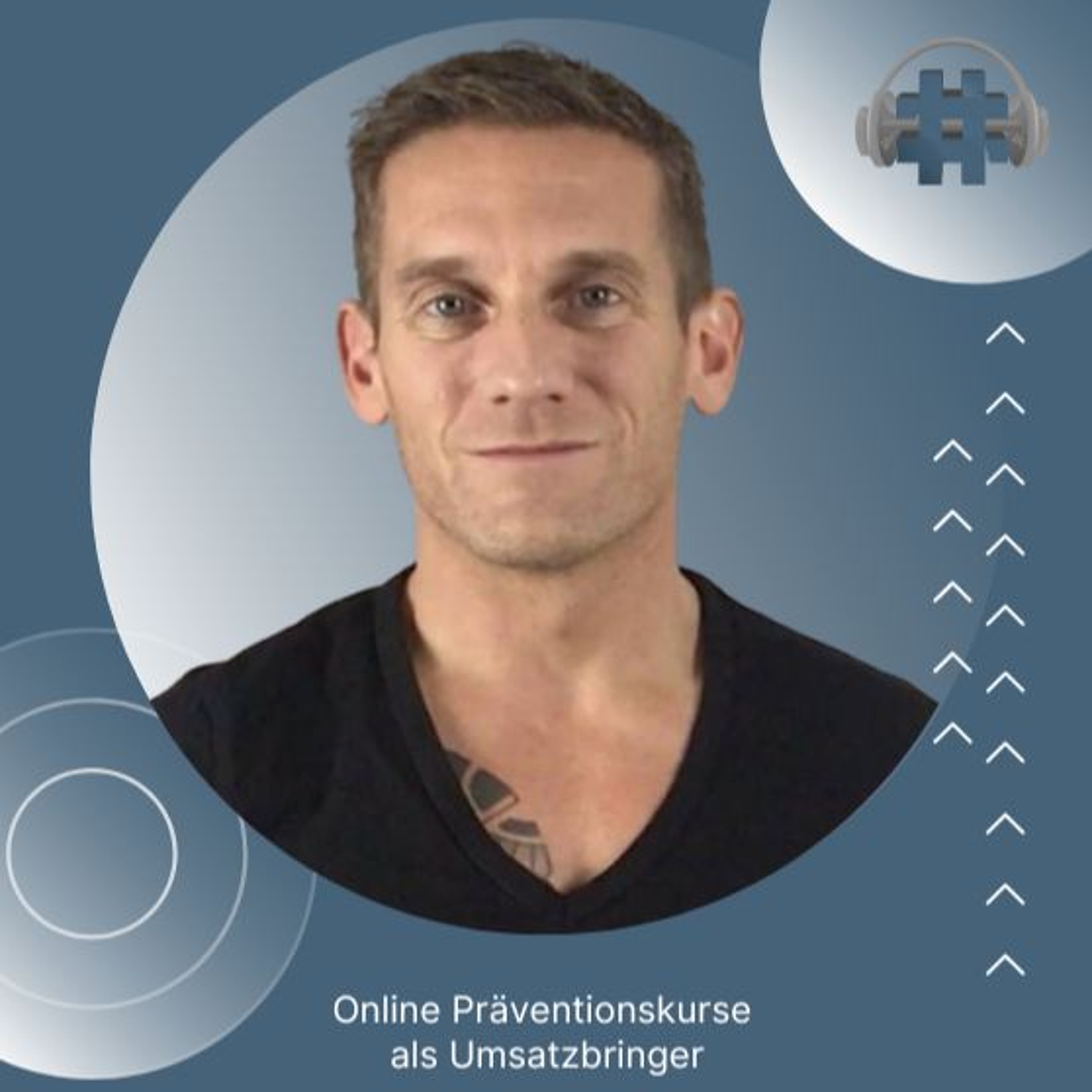 Folge 124 - Online Präventionskurse als Umsatzbringer