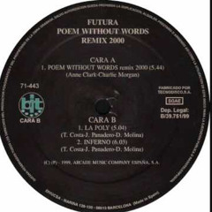Futura - Poem Without Words (2000 Remix)