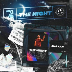 SHA¥AN - The Night (Original Mix) Free Download