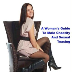 [Free] EBOOK 📄 A KeyHolder's Handbook: A Woman's Guide To Male Chastity by Georgia I