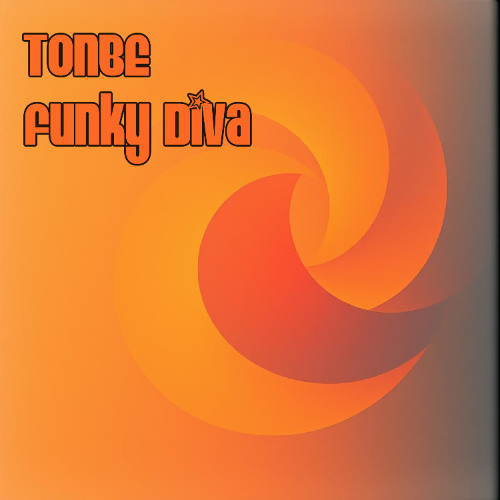 Tonbe - Funky Diva (Version 2)