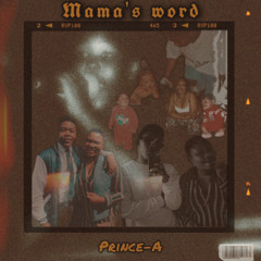 Mama’s word [Prod.by Savagemafiia]