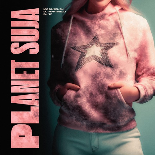 Planet Suja - MC Daniel DN (DJ'S TF & Martinelli)