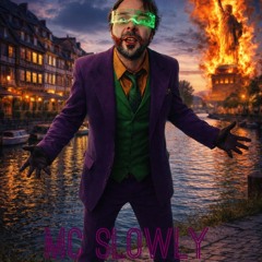 gotham nightmare MC Slowly