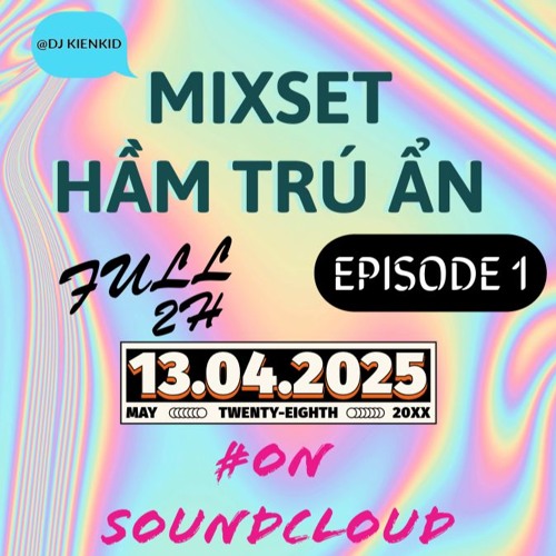 HẦM TRÚ ẨN EPISODE 1 | KIENKID MIX