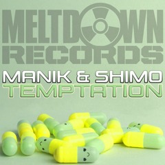 Manik & Shimo - Temptation