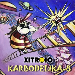 Xitrojo _Catching a star_ psytrance set @ Karbodelika-8 Smena 2.0