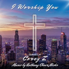 (I WORSHIP YOU)
