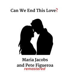 Can We End This Love?