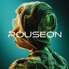 Rouseon - Set #029 Part 1/2 - Trance
