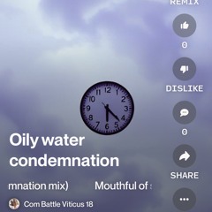 mouthful-of-schism-(oily-water-condemnation-mix).mp3