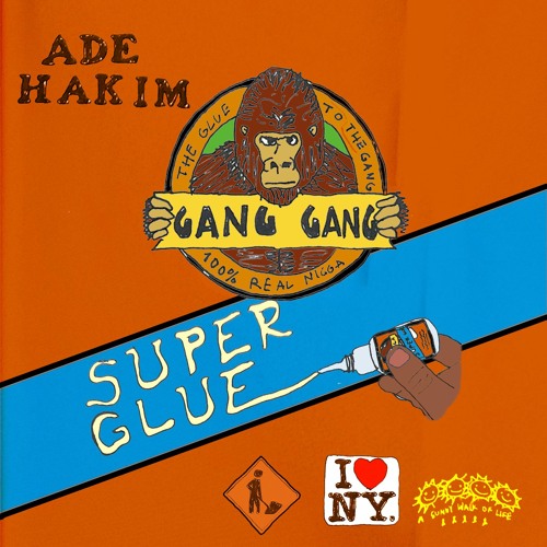 ADÉ HAKIM - SUPER GLUE