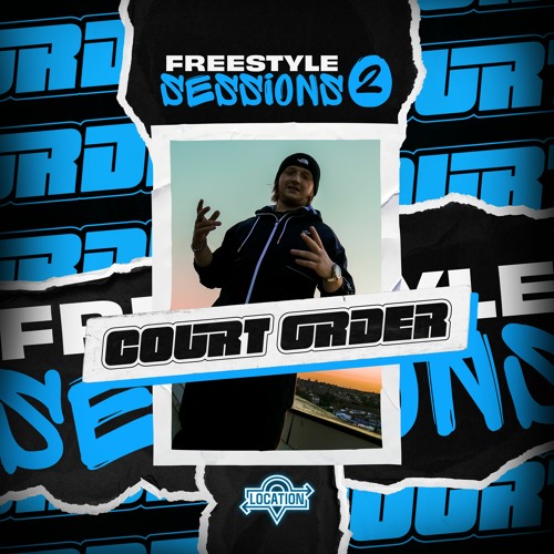 COURT ORDER - FREESTYLE SESSIONS #2