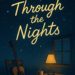 Through the Nights