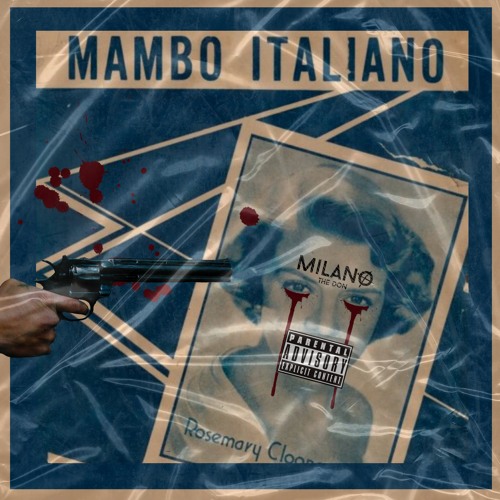Milano The Don - Mambo Italiano