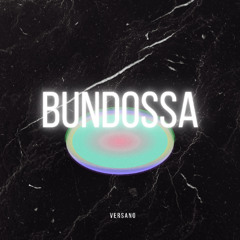 VERSANO - Bundossa