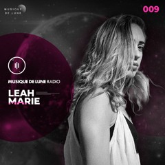 Musique De Lune Radio - Leah Marie 09
