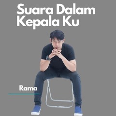 Suara Dalam Kepala Ku