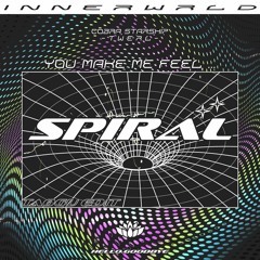 You Make Me Feel X SPIRAL (Taogu Edit) - Cobra Starship, TWERL