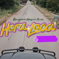 Yamore X Hora Loca - Kosh Edit
