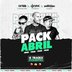 Pack Free!!🔥 Abril Dj Nev, BRGS, Dj Prof 15 Tracks + BONUS