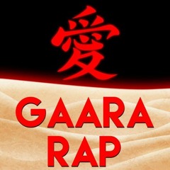 Gaara Rap by Daddyphatsnaps