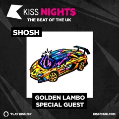 Guest Mix for Shosh on Kiss FM 29/11/21