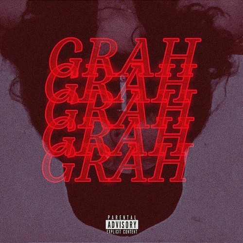 GRAH GRAH [Prod. Thrvshy, Gucciflame]