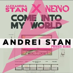PREVIEW - Alexandra Stan X NERVO - Come Into My World (Andrei Stan Remix)